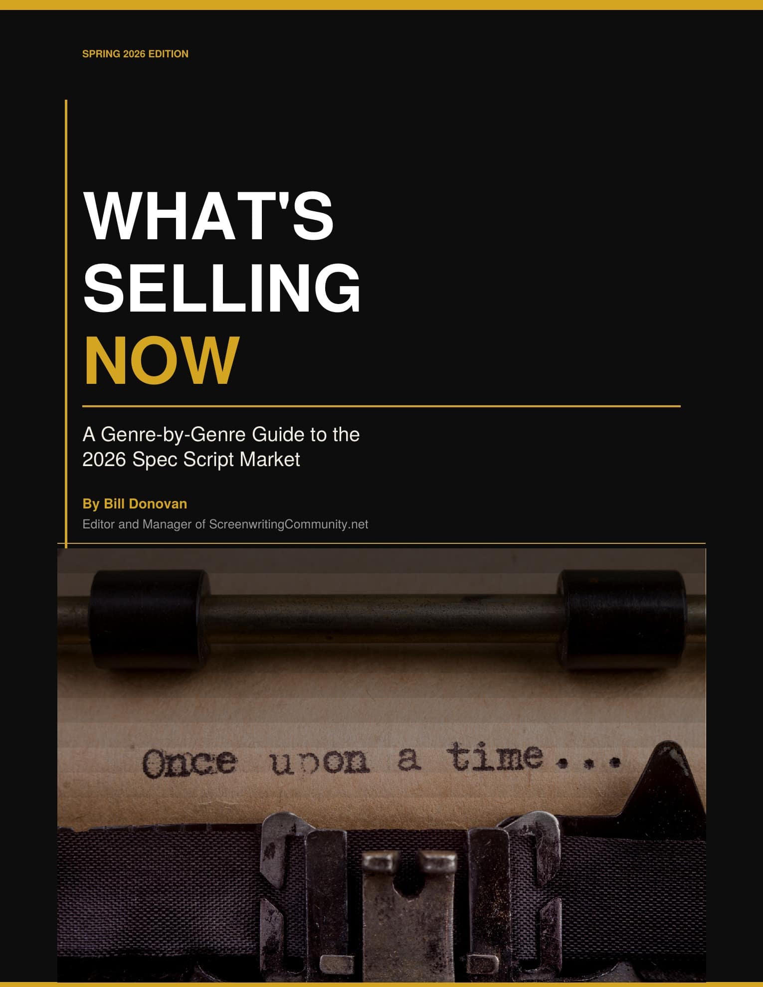 What's Selling Now --A Genre-by-Genre Guide to the 2026 Spec Script Market