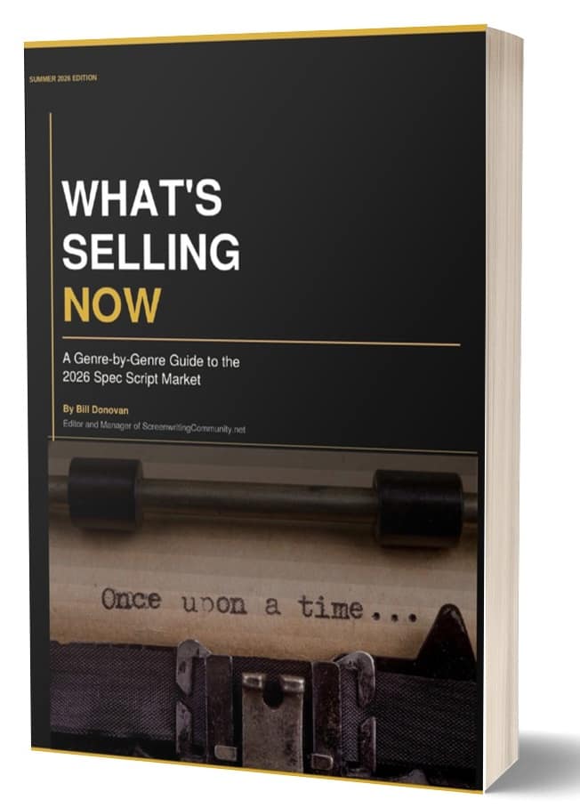 What's Selling Now --A Genre-by-Genre Guide to the 2026 Spec Script Market