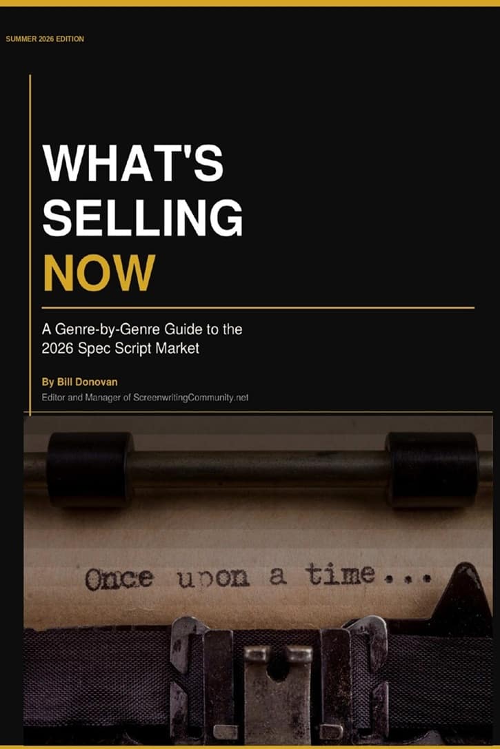 What's Selling Now --A Genre-by-Genre Guide to the 2026 Spec Script Market